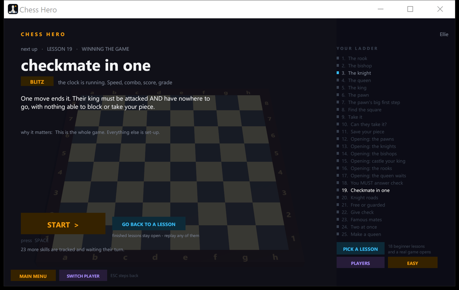 Chess Hero 3D - The home screen shows ONE thing - the app picks your next rung